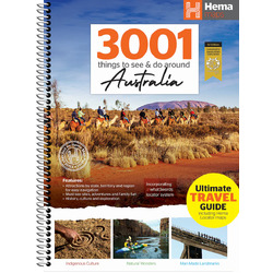 Hema&#39;s 3001 things to see &amp; do around Australia